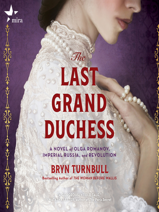 Title details for The Last Grand Duchess by Bryn Turnbull - Available